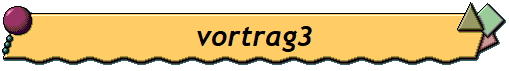 vortrag3