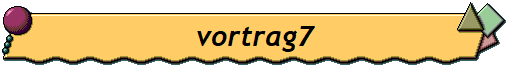 vortrag7