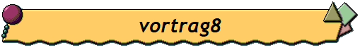 vortrag8